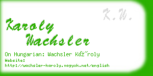 karoly wachsler business card